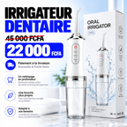 Irrigateur Dentaire - Nettoyez vos dents comme chez le dentiste