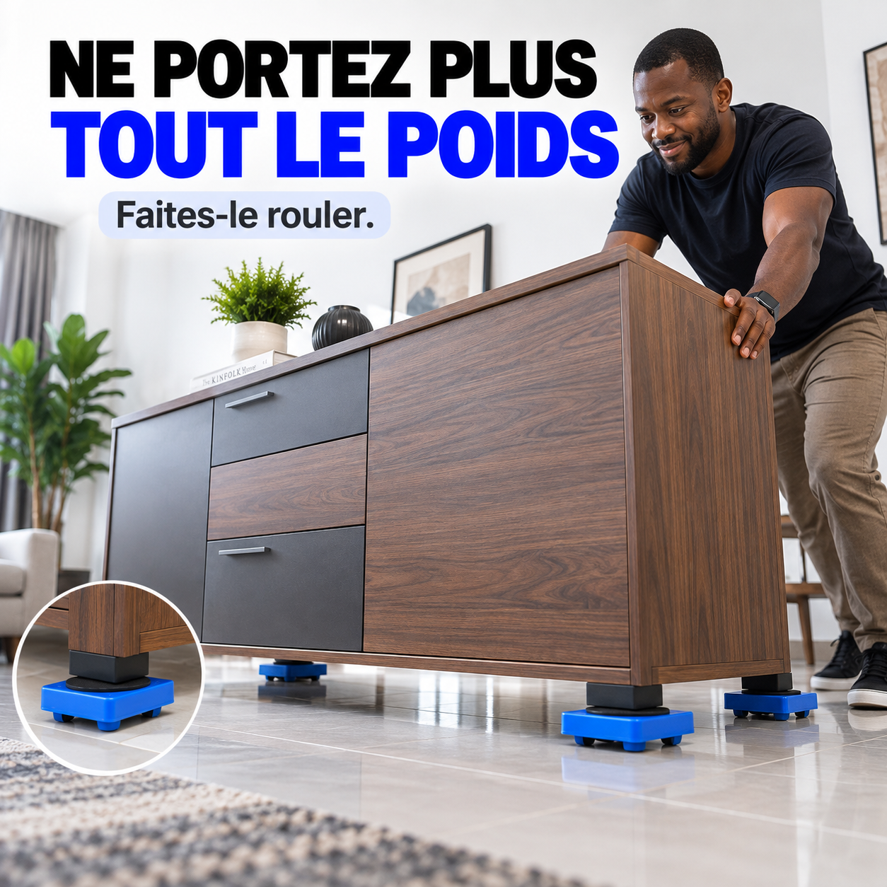 Kit Déplace-Meubles Facile™ – Déplacez vos Meubles Lourds Sans les Porter